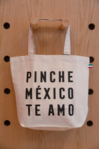 Tote Pinche México te amo