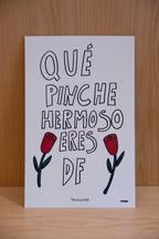 Postal qué pinche hermoso